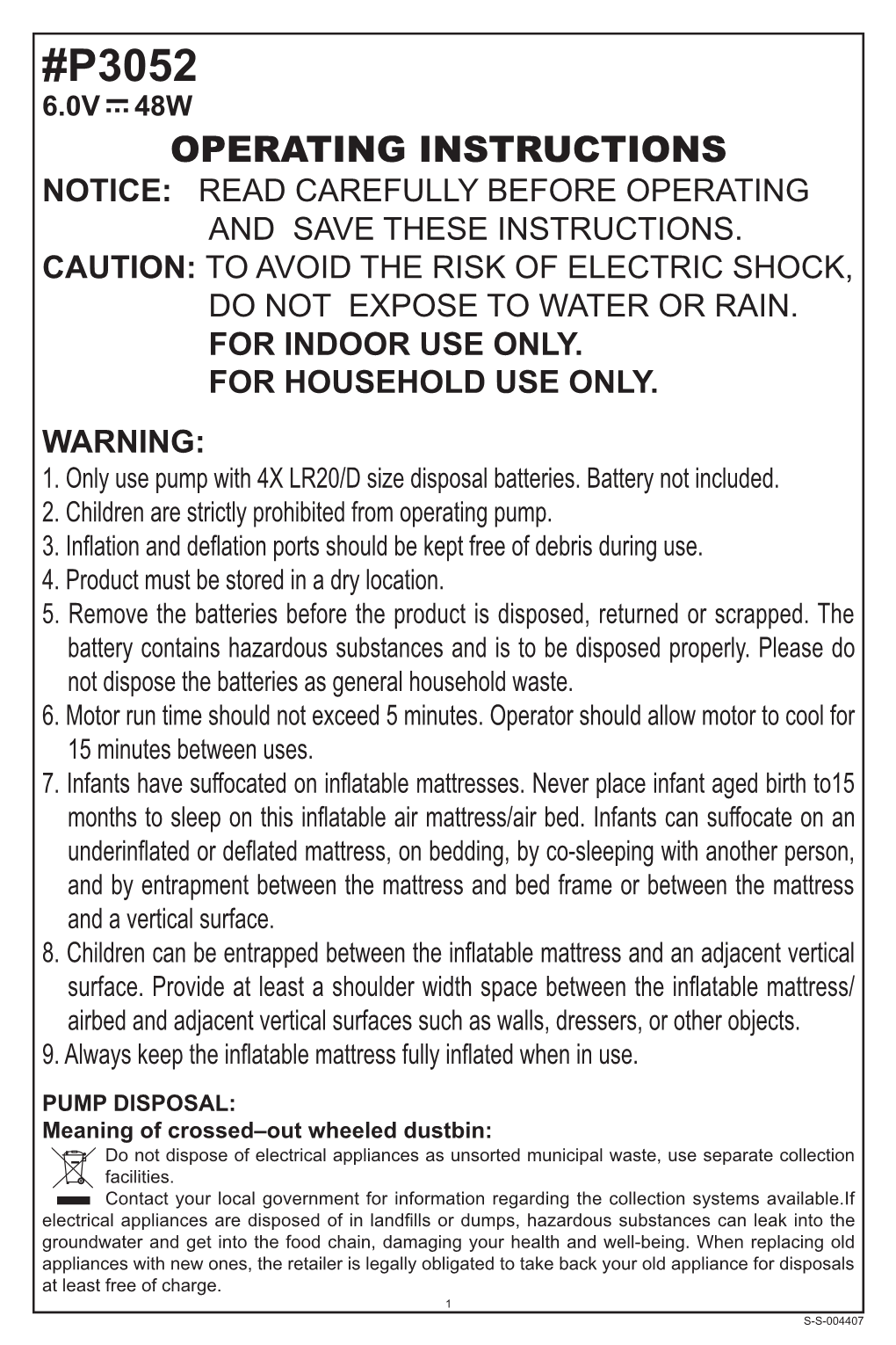 P3052 6.0V 48W Operating Instructions Notice: Read Carefully Before Operating and Save These Instructions