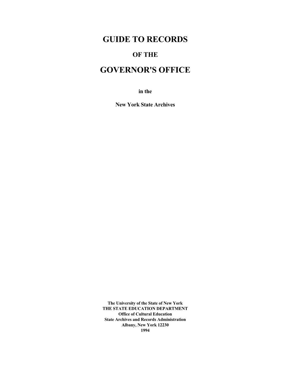 Guide to Records of the Governor's Office