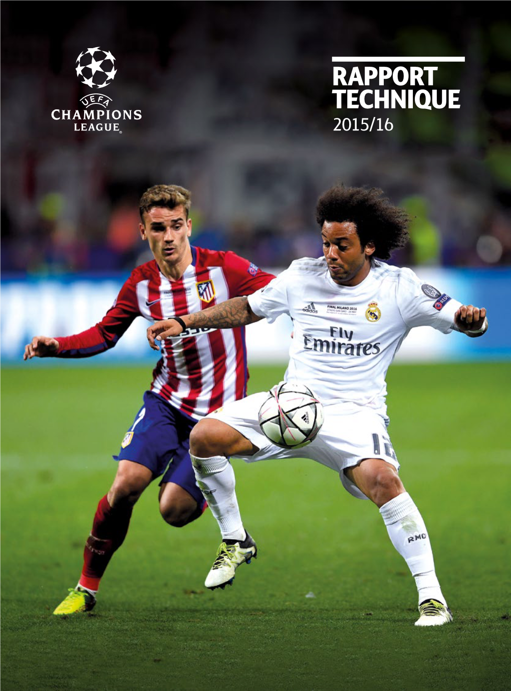 Rapport Technique De L'uefa Champions League 2015/16