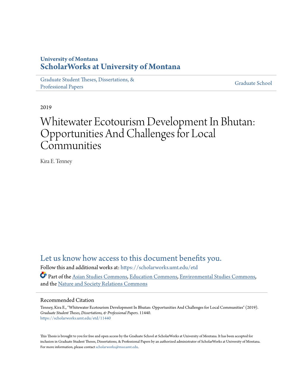 Whitewater Ecotourism Development in Bhutan: Opportunities and Challenges for Local Communities Kira E