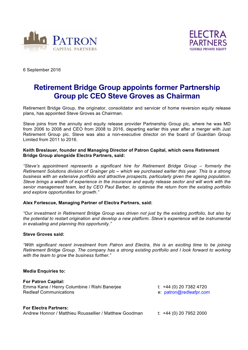 Retirement Bridge Group Appoints Former Partnership Group Plc CEO Steve Groves As Chairman