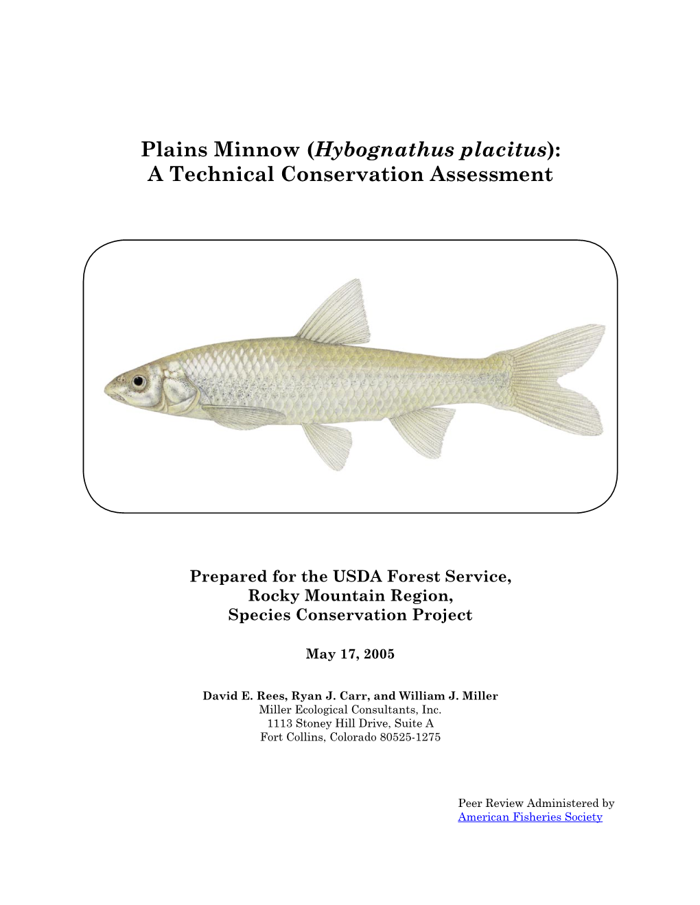 Plains Minnow (Hybognathus Placitus): a Technical Conservation Assessment