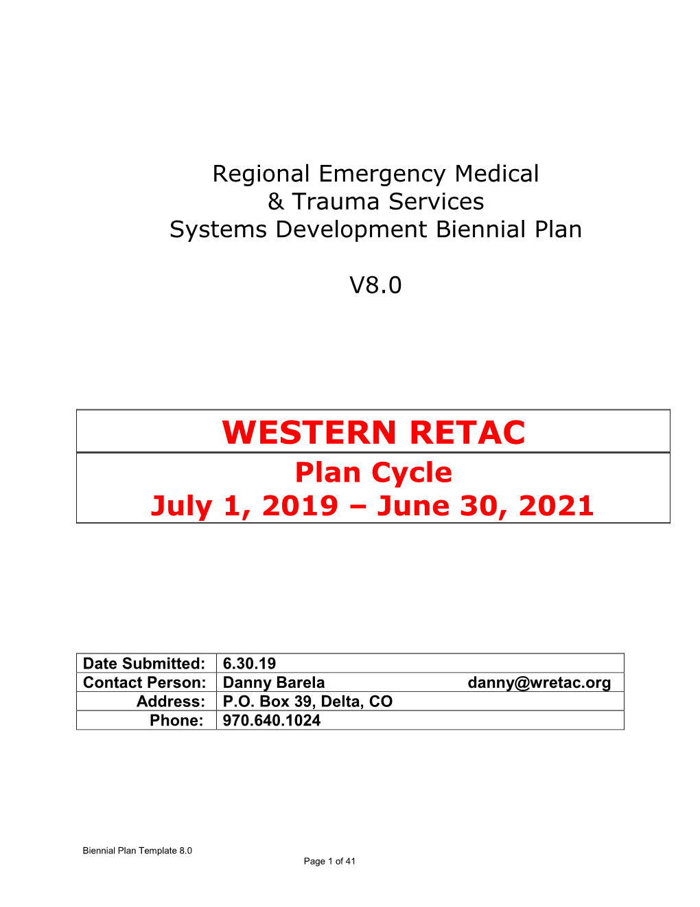 WESTERN RETAC Plan Cycle July 1, 2019 – June 30, 2021