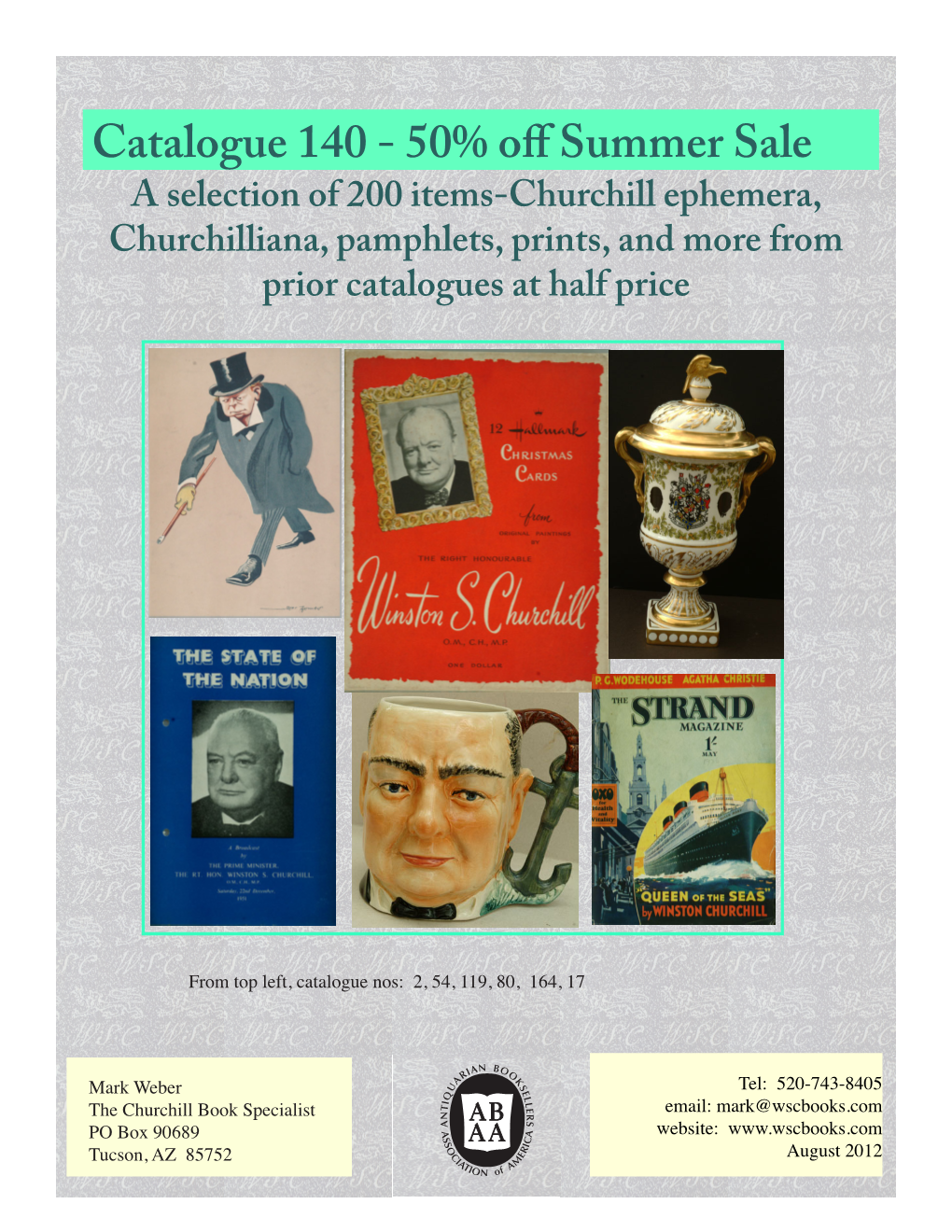 Catalogue 140 - 50% Off Summer Sale a Selection of 200 Items-Churchill Ephemera, Churchilliana, Pamphlets, Prints, and More from Prior Catalogues at Half Price