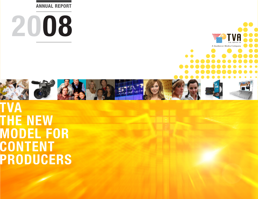 Tva the New Model for Content Producers 02 Tva Table of Contents the New Profile // 03