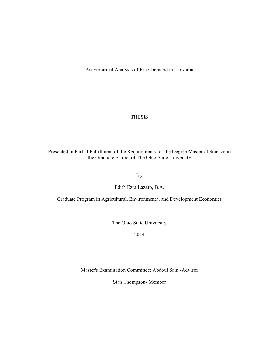 An Empirical Analysis of Rice Demand in Tanzania THESIS Presented in Partial Fulfillment of the Requirements for the Degree Mast