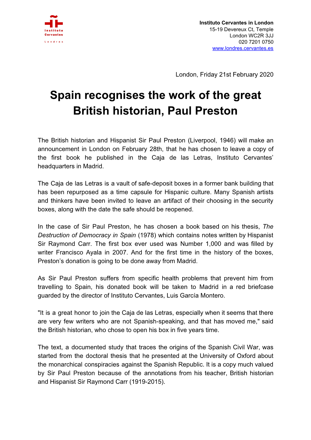 Spain Recognises the Work of the Great British Historian, Paul Preston