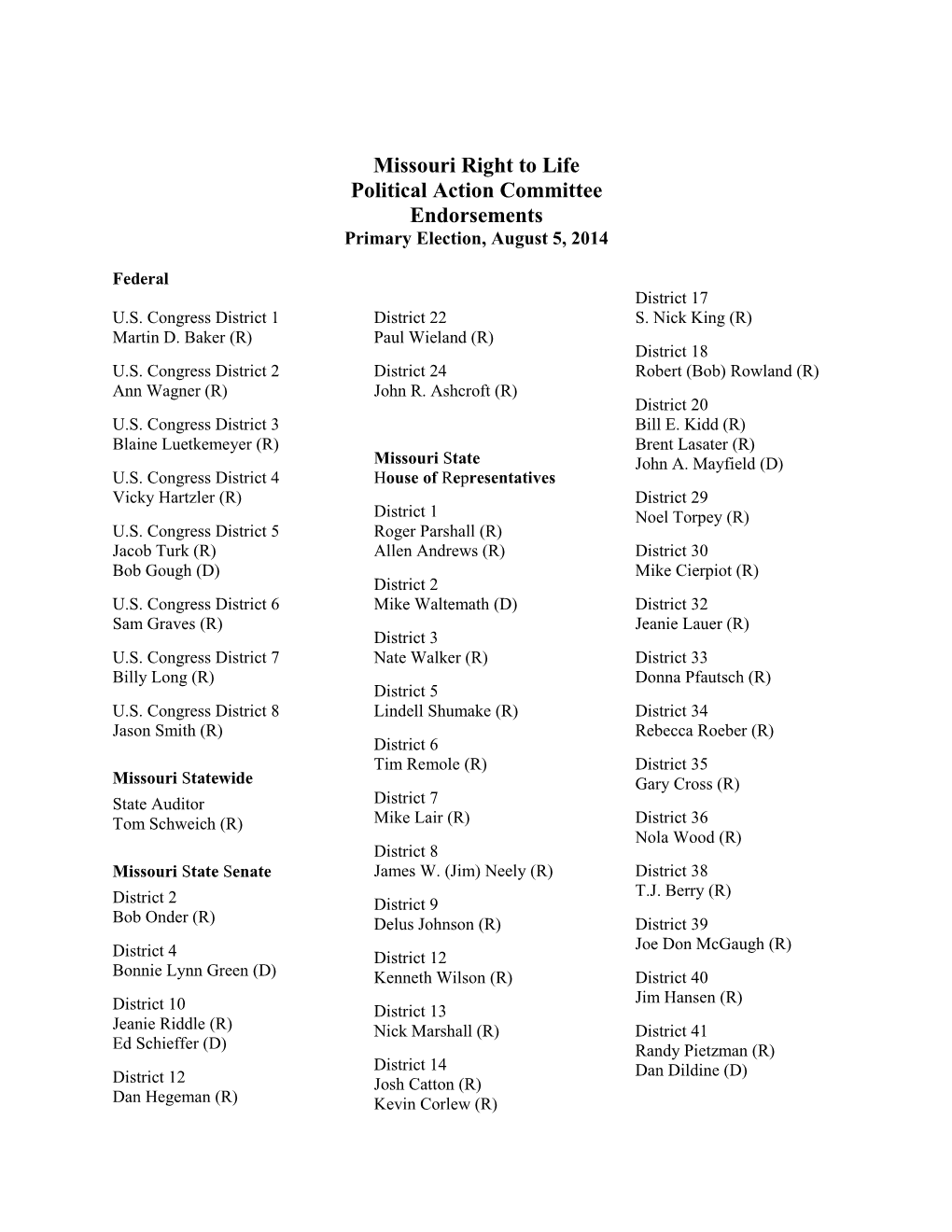 Missouri Right to Life Political Action Committee Endorsements Primary Election, August 5, 2014