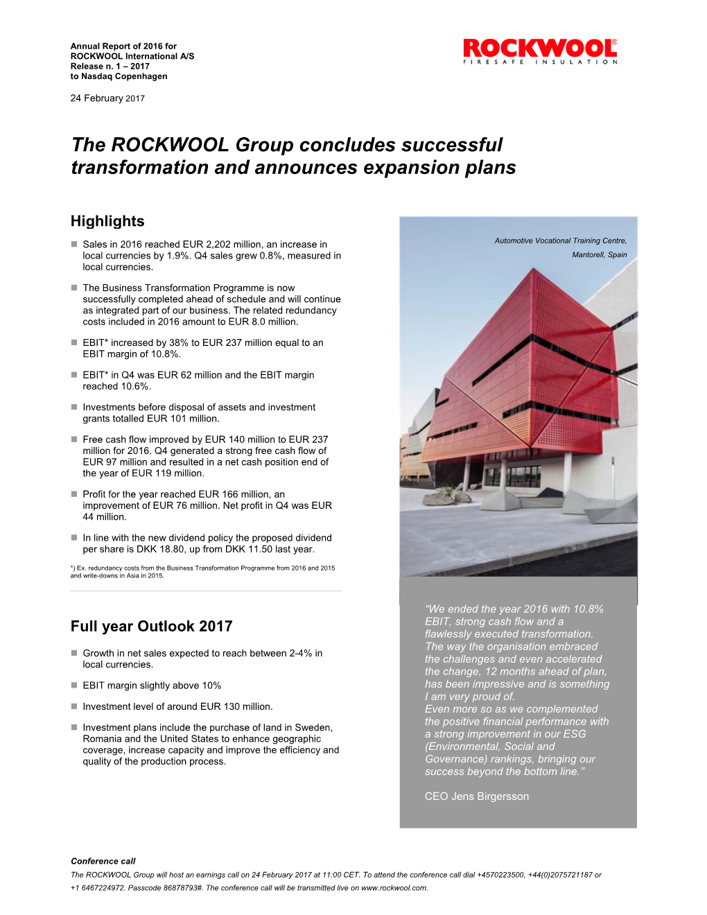 The ROCKWOOL Group Concludes Successful Transformation and Announces Expansion Plans