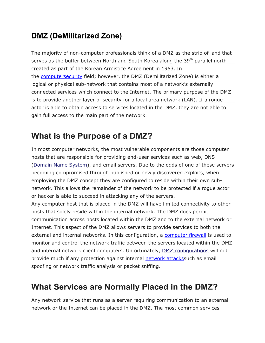 What Services Are Normally Placed in the DMZ?