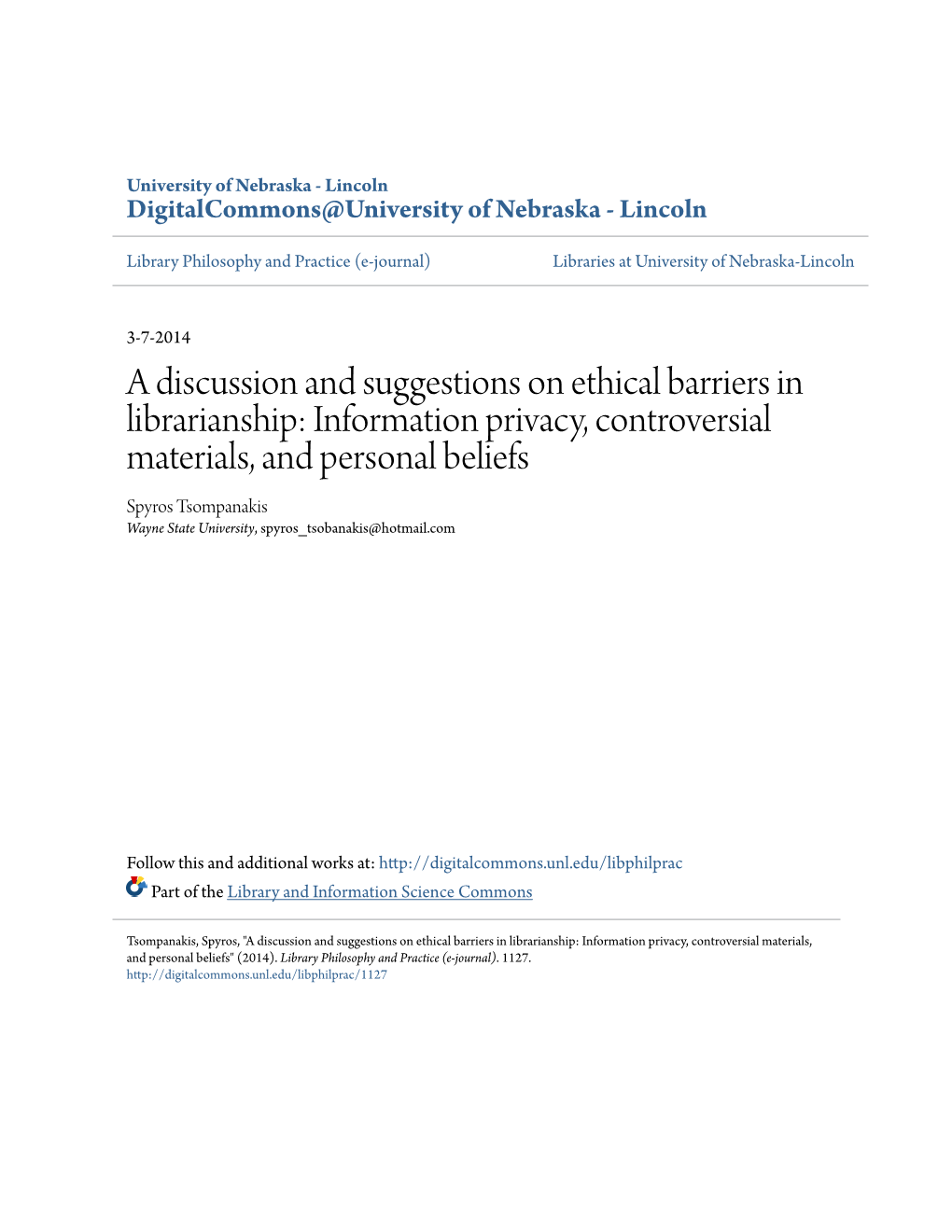 A Discussion and Suggestions on Ethical Barriers in Librarianship