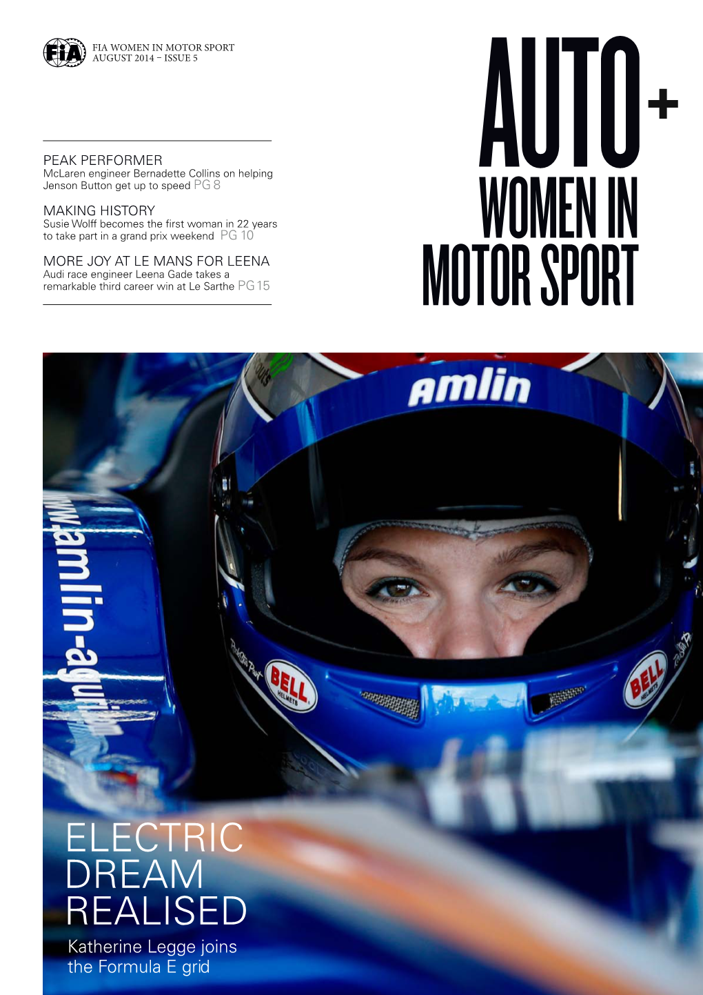 Electric Dream REALISED Katherine Legge Joins the Formula E Grid AUTO+WOMEN in MOTOR SPORT AUTO+WOMEN in MOTOR SPORT