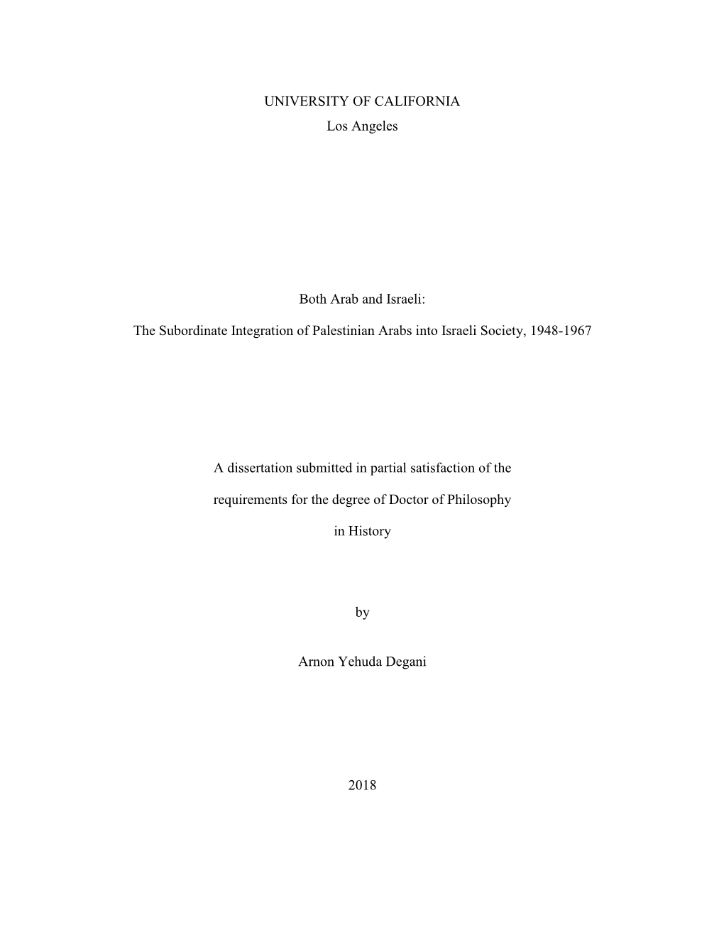 The Subordinate Integration of Palestinian Arabs Into Israeli Society, 1948-1967