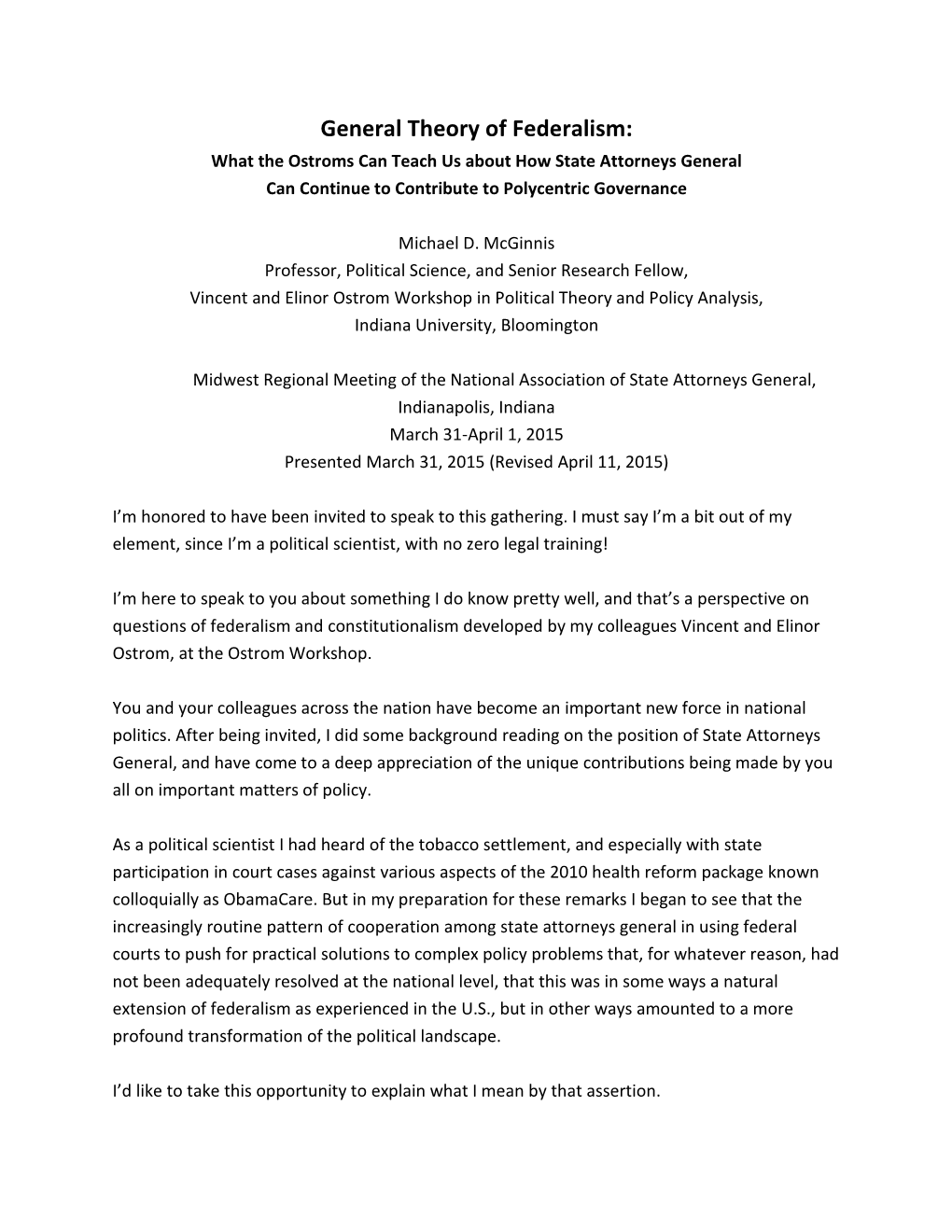 General Theory of Federalism: What the Ostroms Can Teach Us About How State Attorneys General Can Continue to Contribute to Polycentric Governance