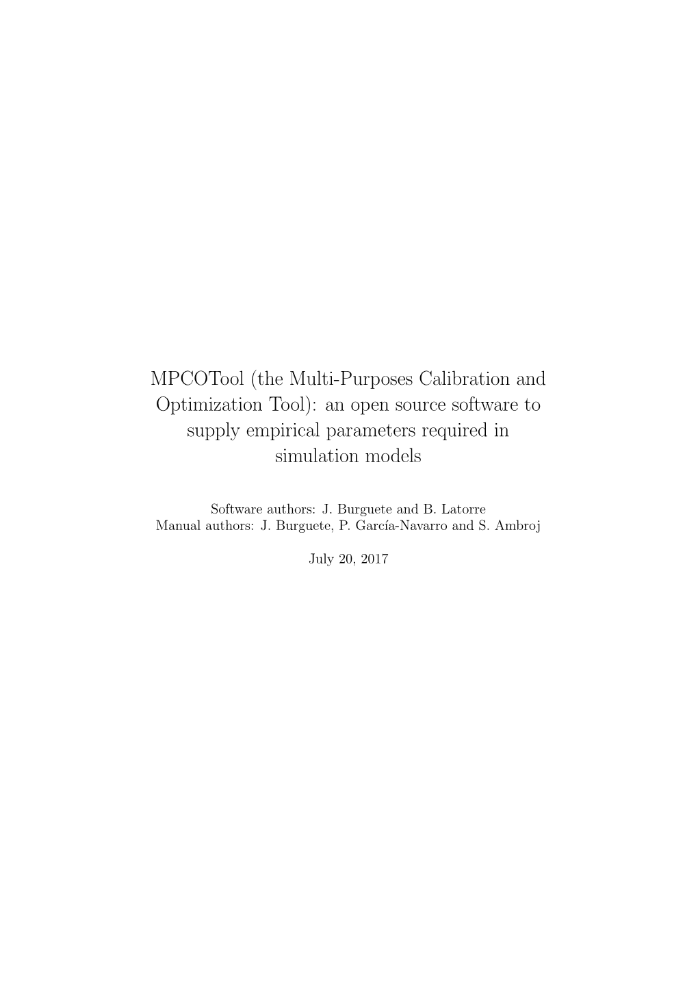 The Multi-Purposes Calibration and Optimization Tool): an Open Source Software to Supply Empirical Parameters Required in Simulation Models