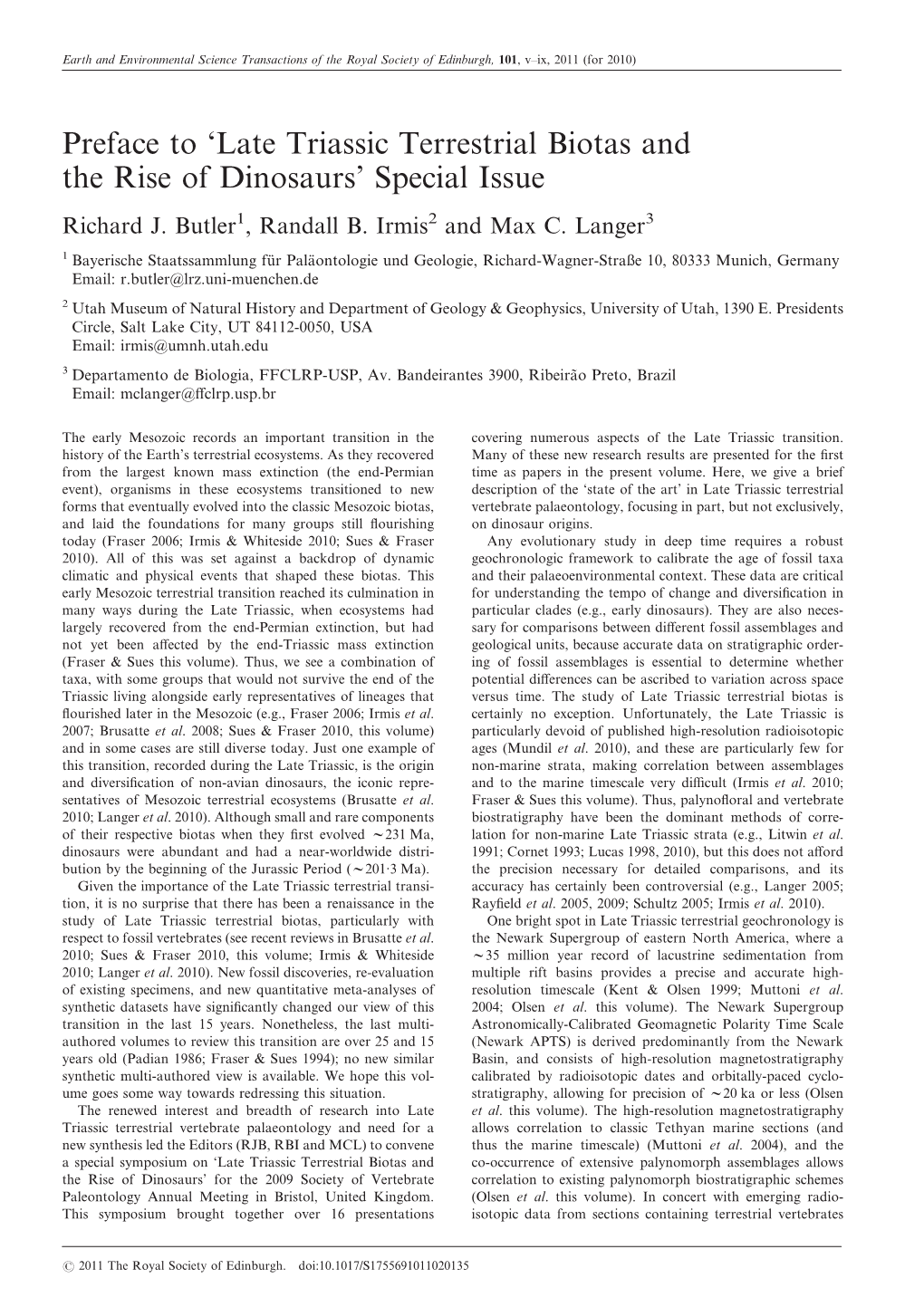 Late Triassic Terrestrial Biotas and the Rise of Dinosaurs’ Special Issue Richard J