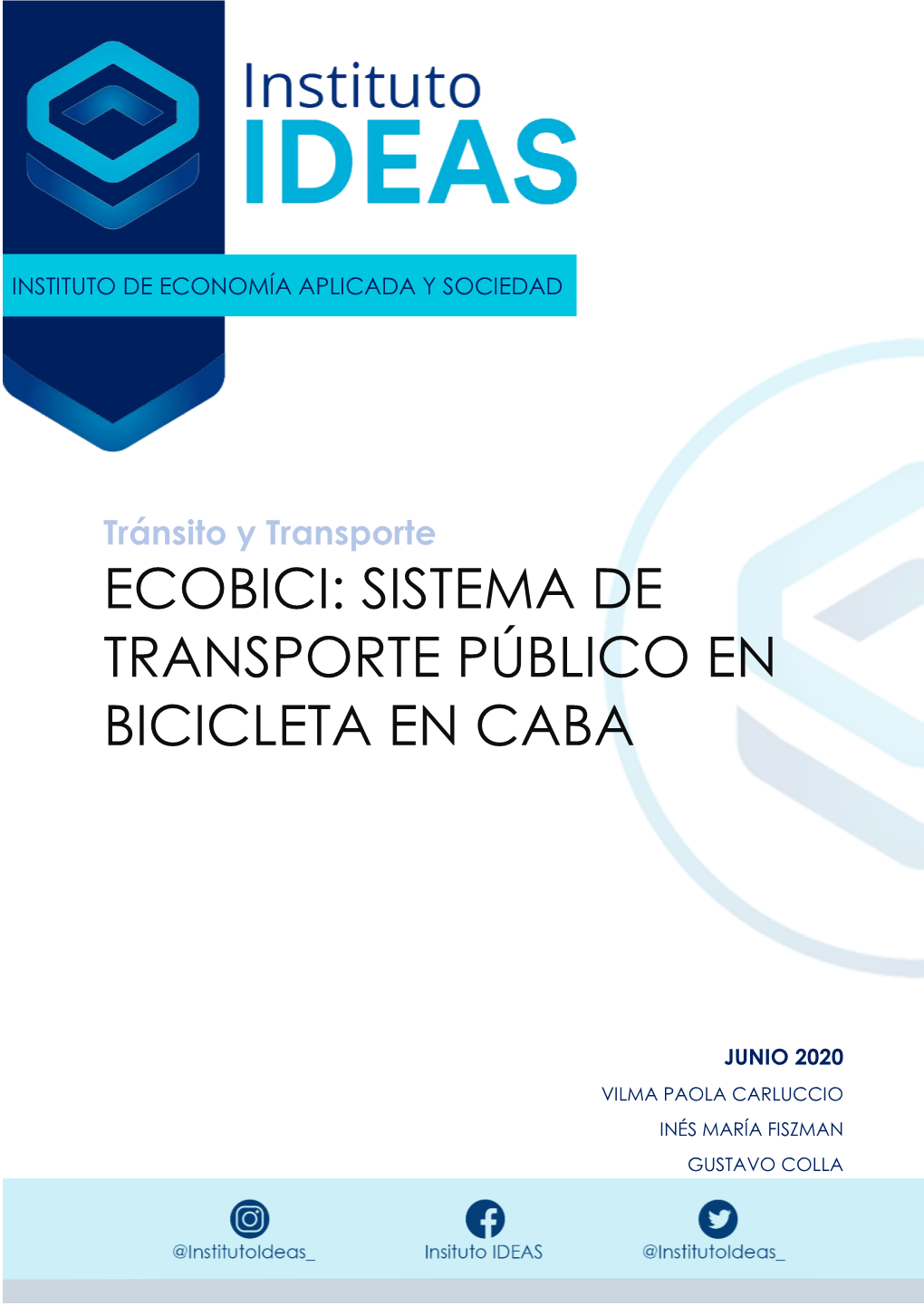 Ecobici: Sistema De Transporte Público En Bicicleta En Caba