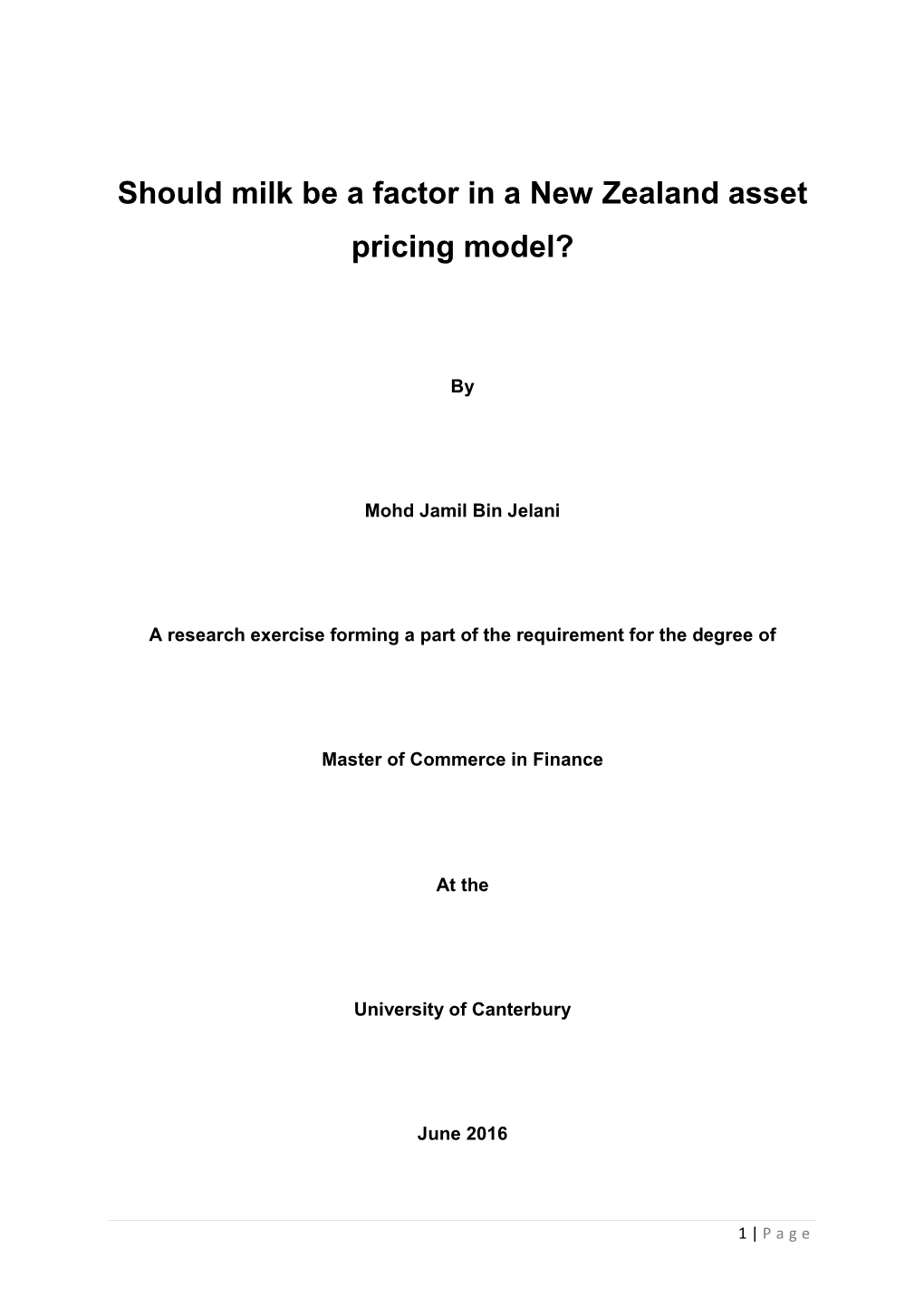 Should Milk Be a Factor in a New Zealand Asset Pricing Model?