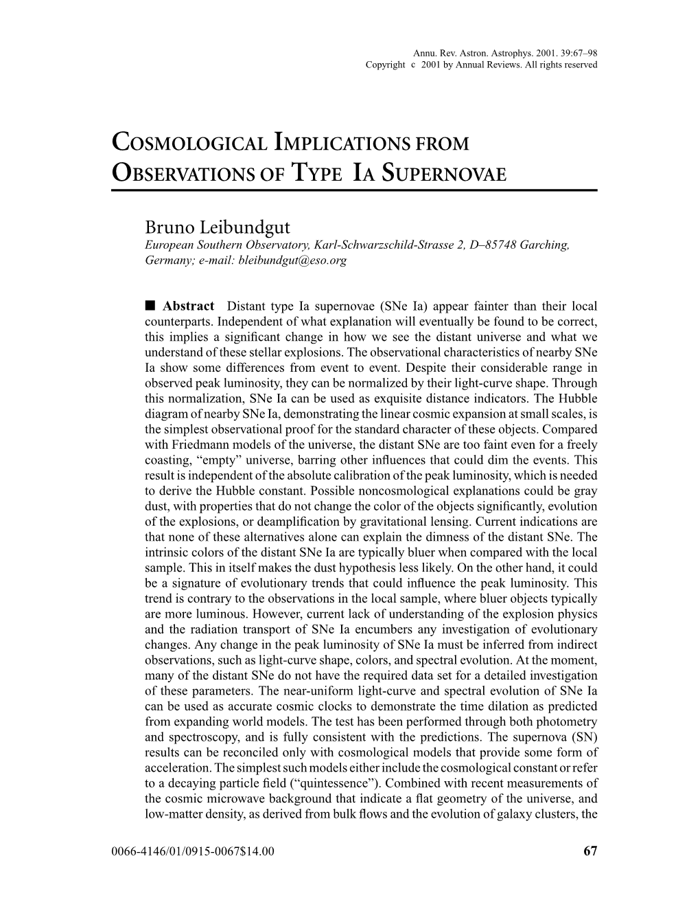 Cosmological Implications from Observations of Type Ia Supernovae