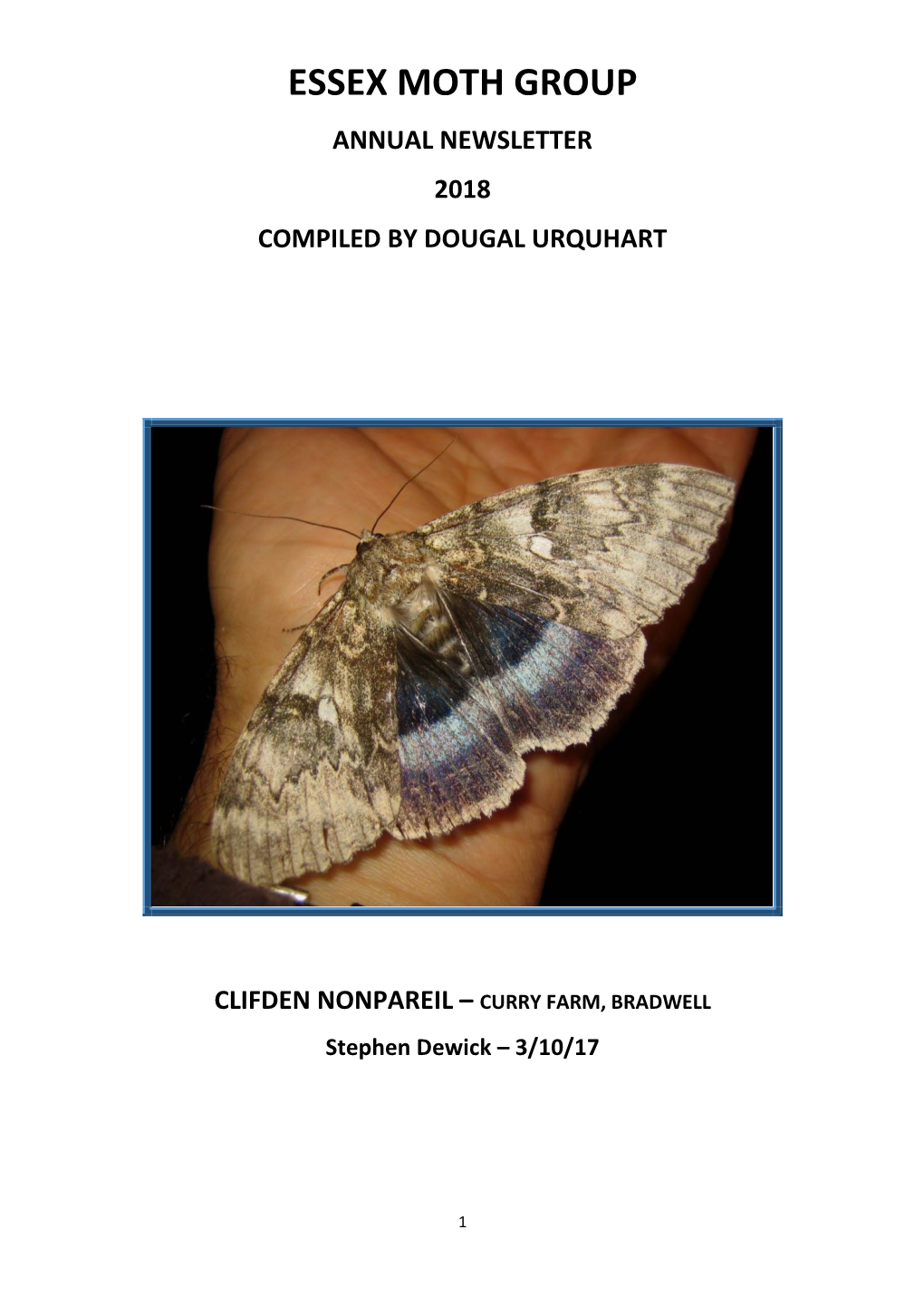 Essex Moth Group Annual Newsletter 2018 Compiled by Dougal Urquhart