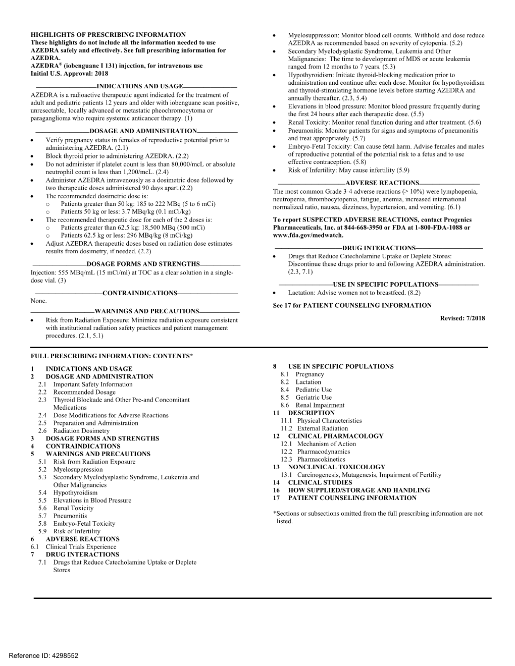 Iobenguane I 131) Injection, for Intravenous Use Ranged from 12 Months to 7 Years