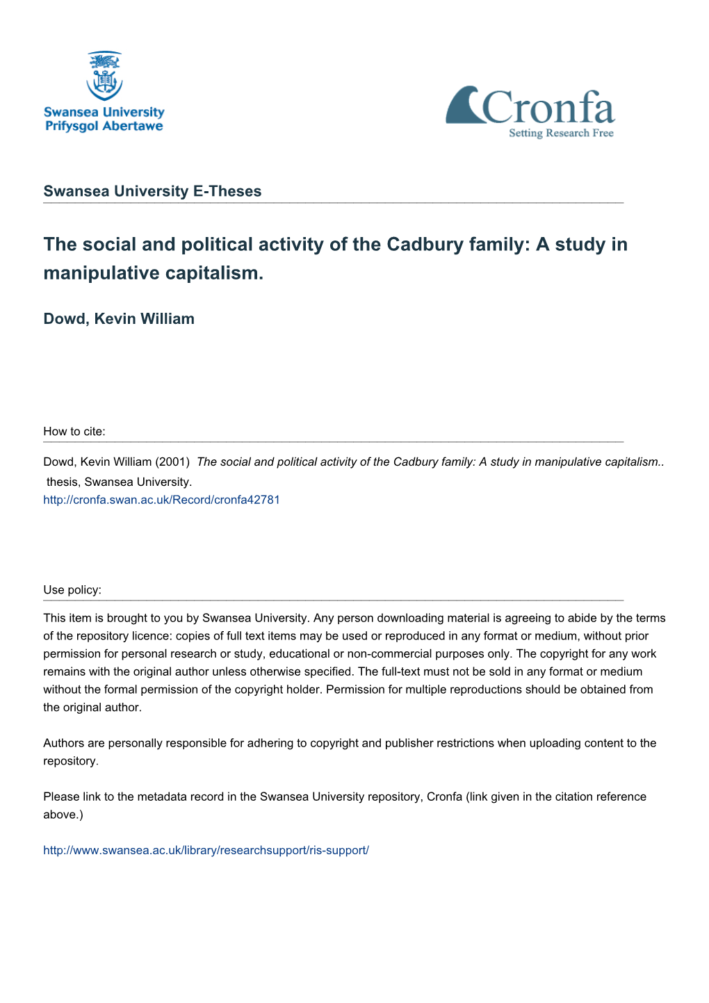 The Social and Political Activity of the Cadbury Family: a Study in Manipulative Capitalism