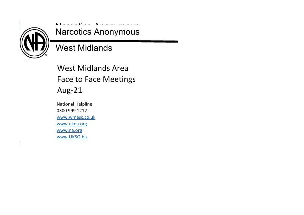 West Midlands Area Face to Face Meetings Aug-21 Narcotics