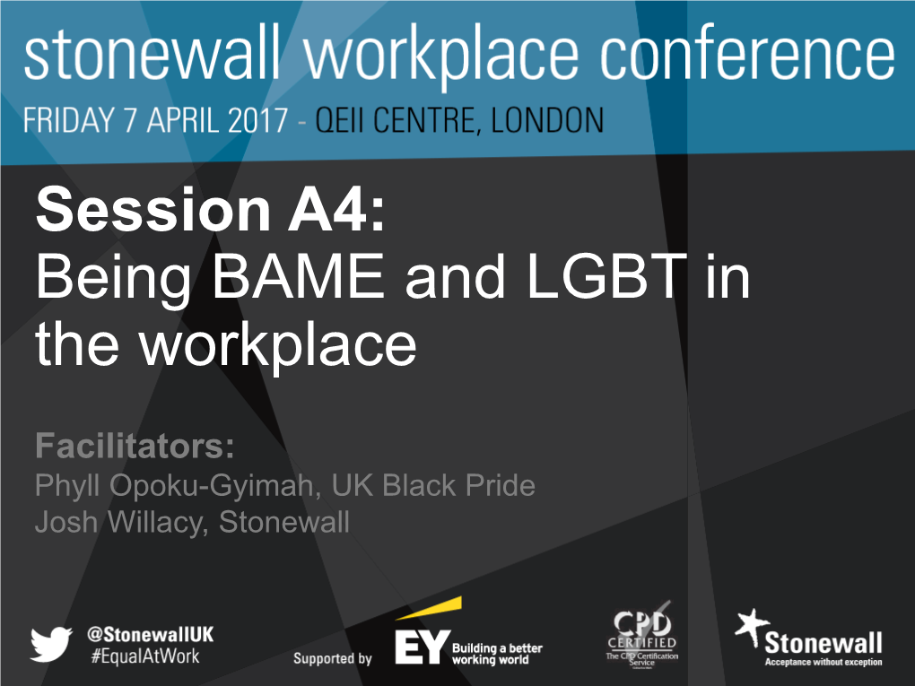Being BAME and LGBT in the Workplace