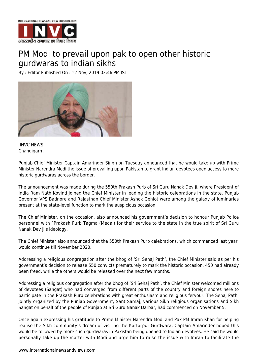 PM Modi to Prevail Upon Pak to Open Other Historic Gurdwaras to Indian Sikhs by : Editor Published on : 12 Nov, 2019 03:46 PM IST