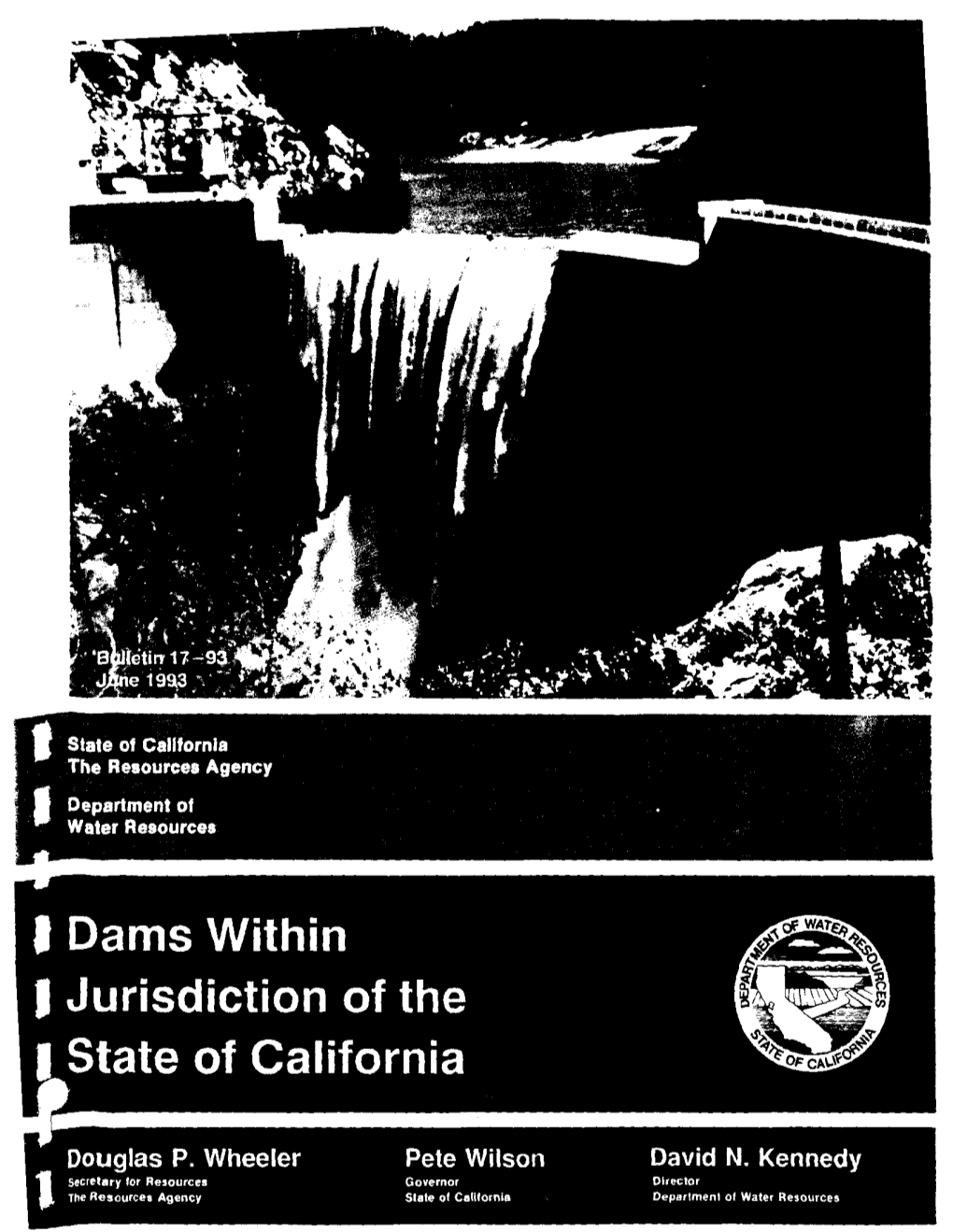 Department of Water Resources Bulletin 17-93 Dams Within