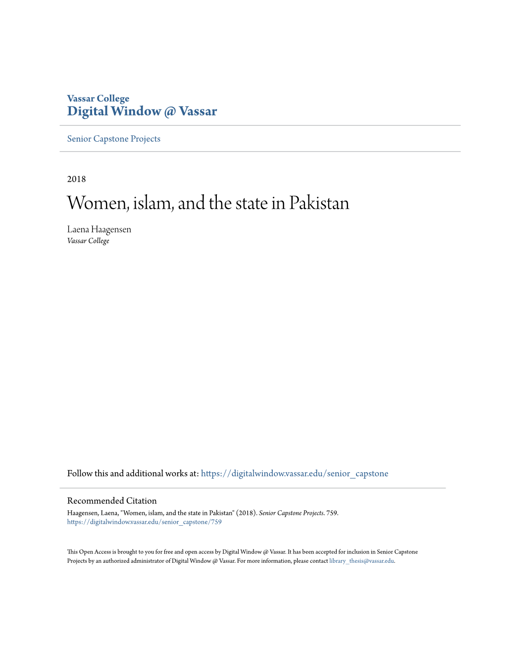 Women, Islam, and the State in Pakistan Laena Haagensen Vassar College