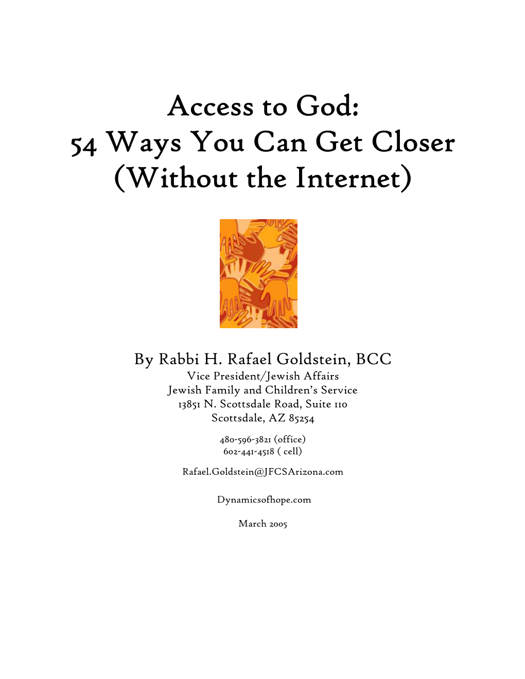 Access to God: 54 Ways You Can Get Closer (Without the Internet)