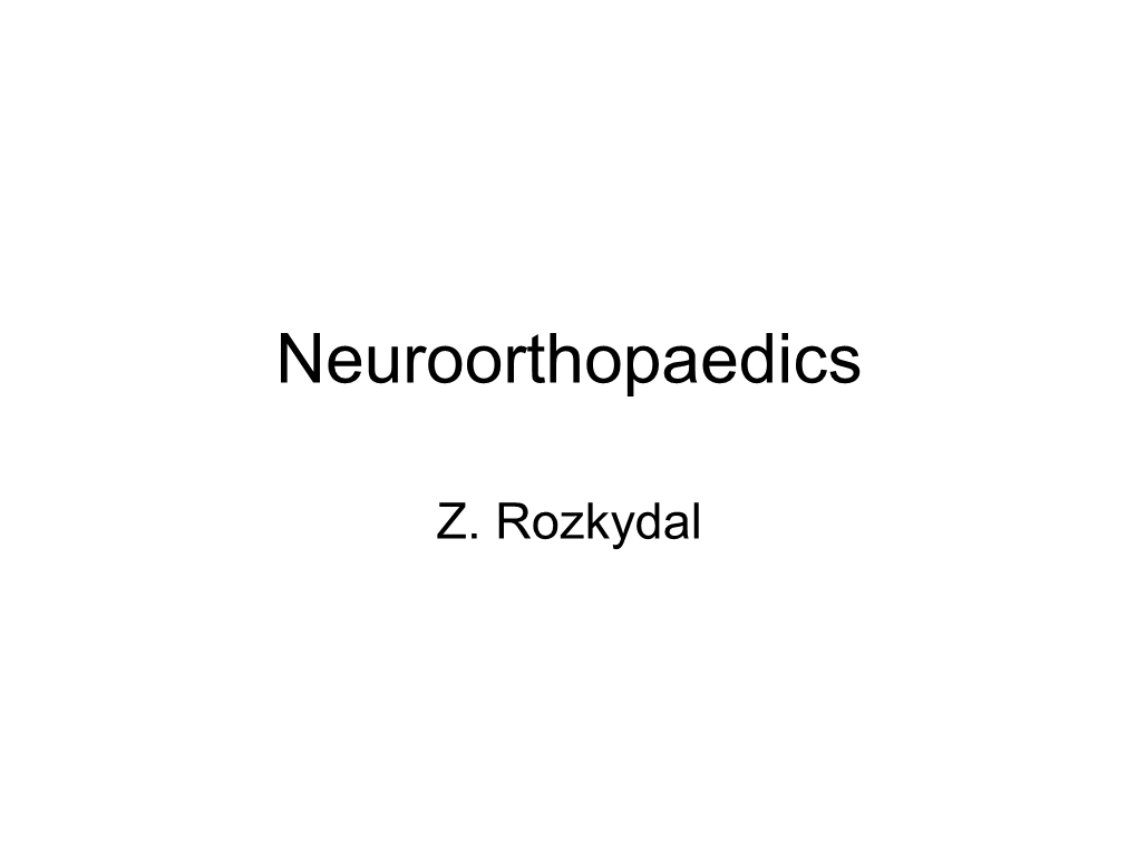 Neuroorthopaedics