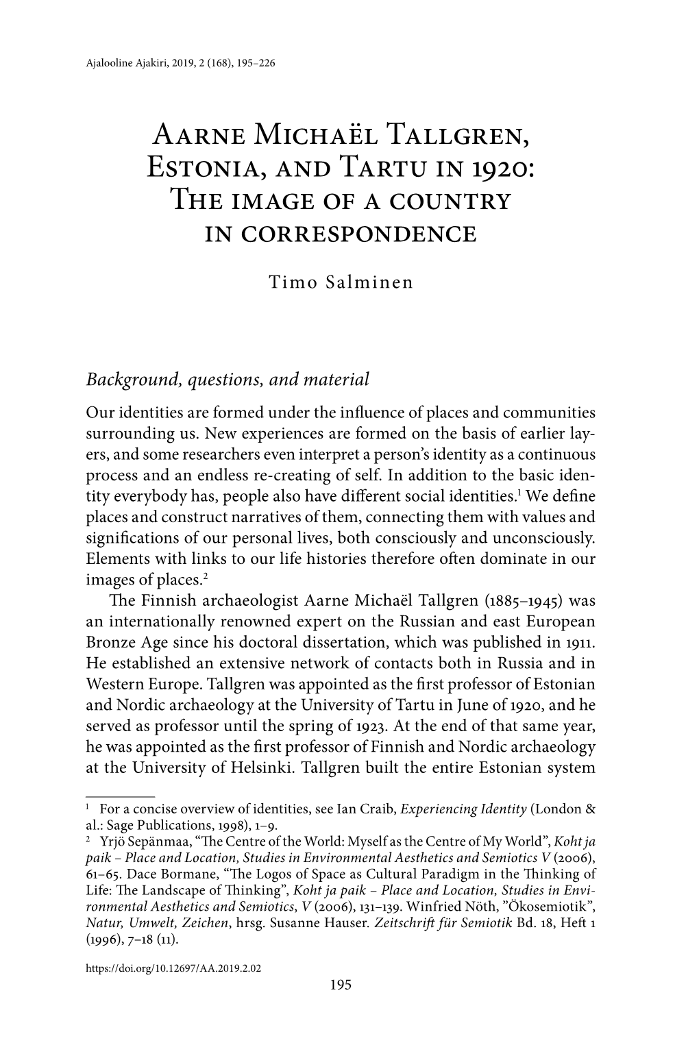 Aarne Michaël Tallgren, Estonia, and Tartu in 1920: the Image of a Country in Correspondence