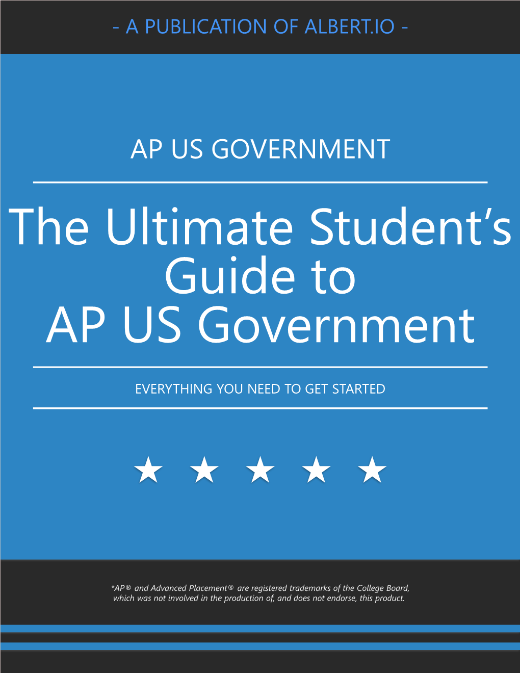 The Ultimate Student's Guide to AP US Government