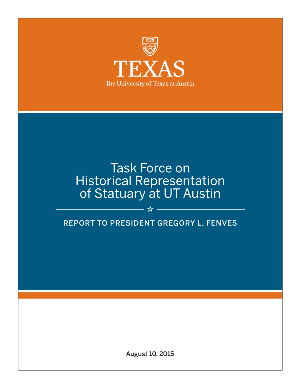 Task Force on Historical Representation of Statuary at UT Austin