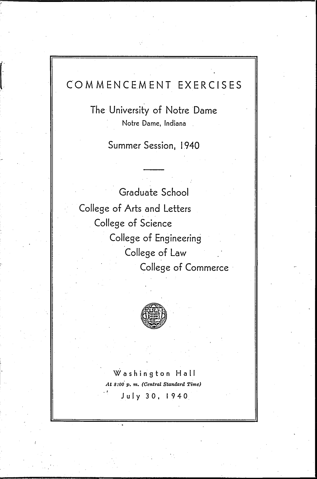 1940-07-30 University of Notre Dame Commencement