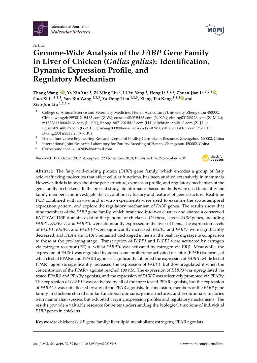 Genome-Wide Analysis of the FABP Gene Family in Liver of Chicken (Gallus Gallus): Identiﬁcation, Dynamic Expression Proﬁle, and Regulatory Mechanism