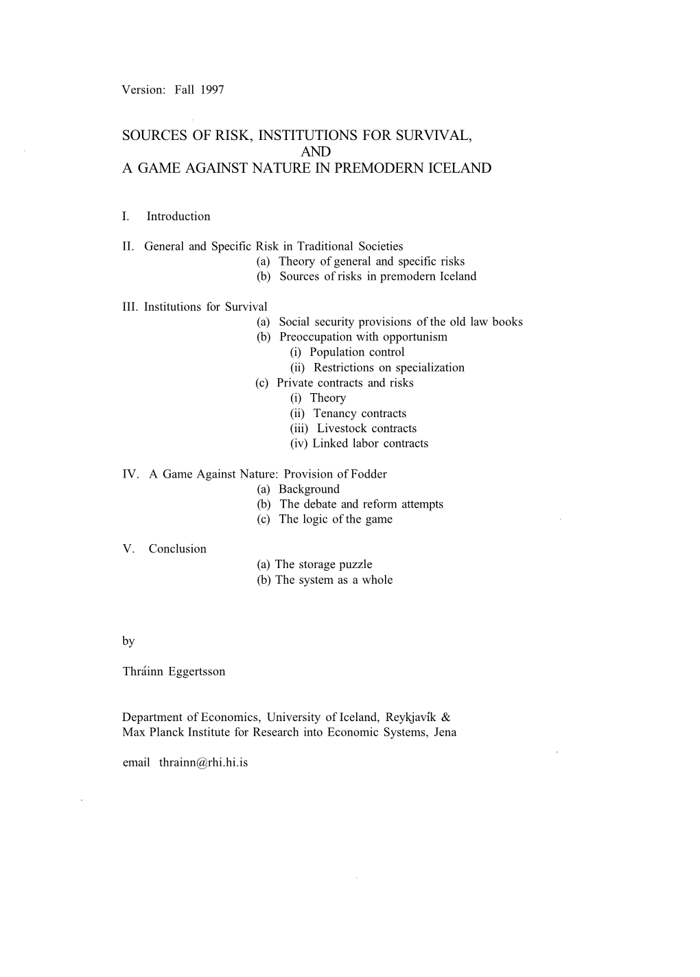 Sources of Risk, Institutions for Survival, and a Game Against Nature in Premodern Iceland