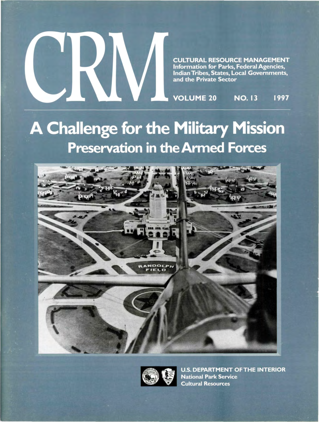 A Challenge for the Military Mission Preservation in the Armed Forces