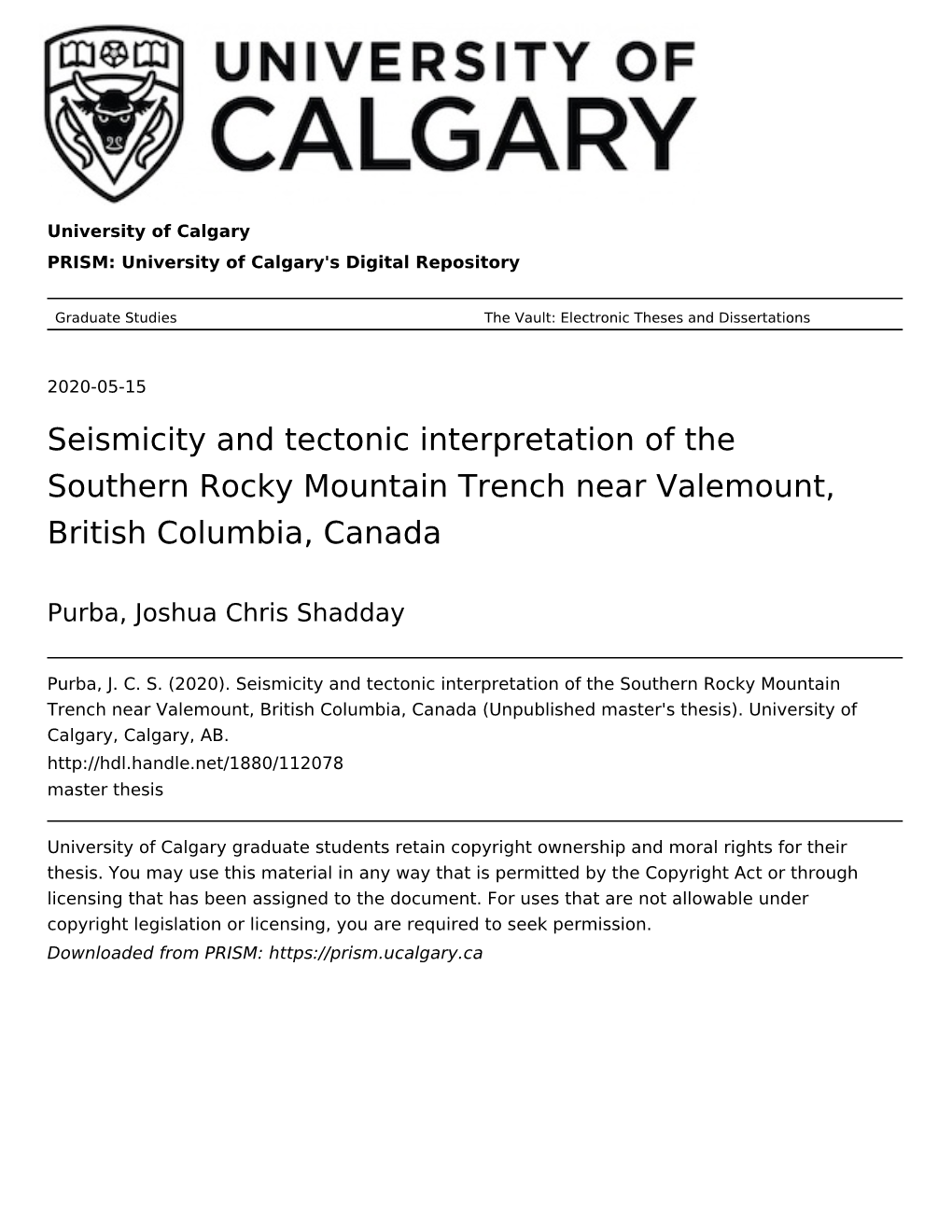 Seismicity and Tectonic Interpretation of the Southern Rocky Mountain Trench Near Valemount, British Columbia, Canada