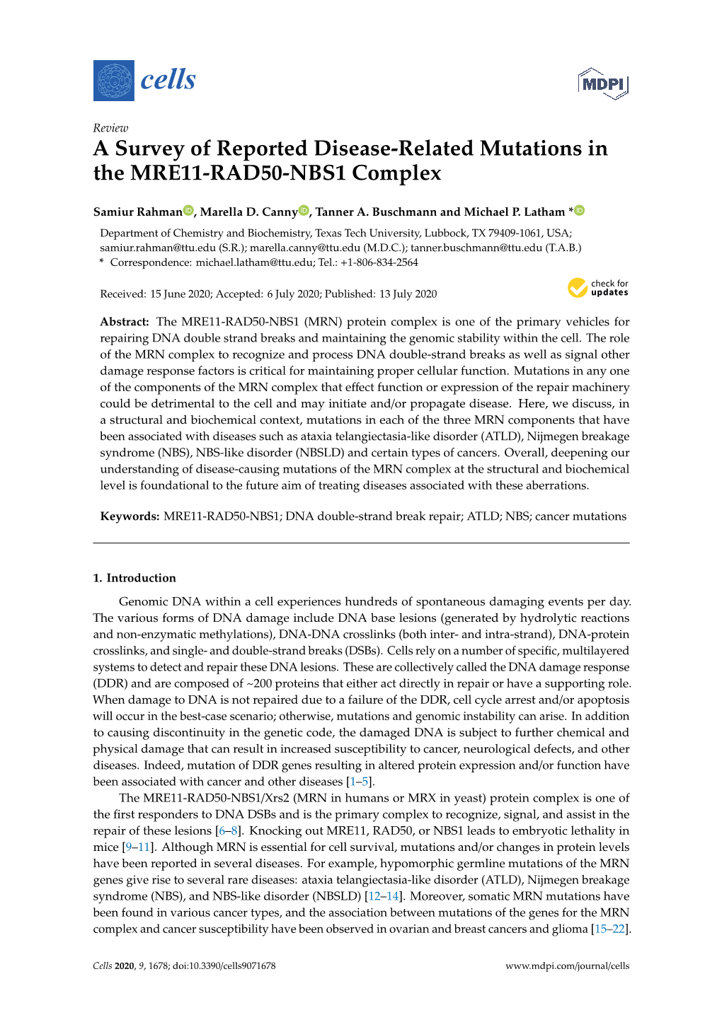 A Survey of Reported Disease-Related Mutations in the MRE11-RAD50-NBS1 Complex