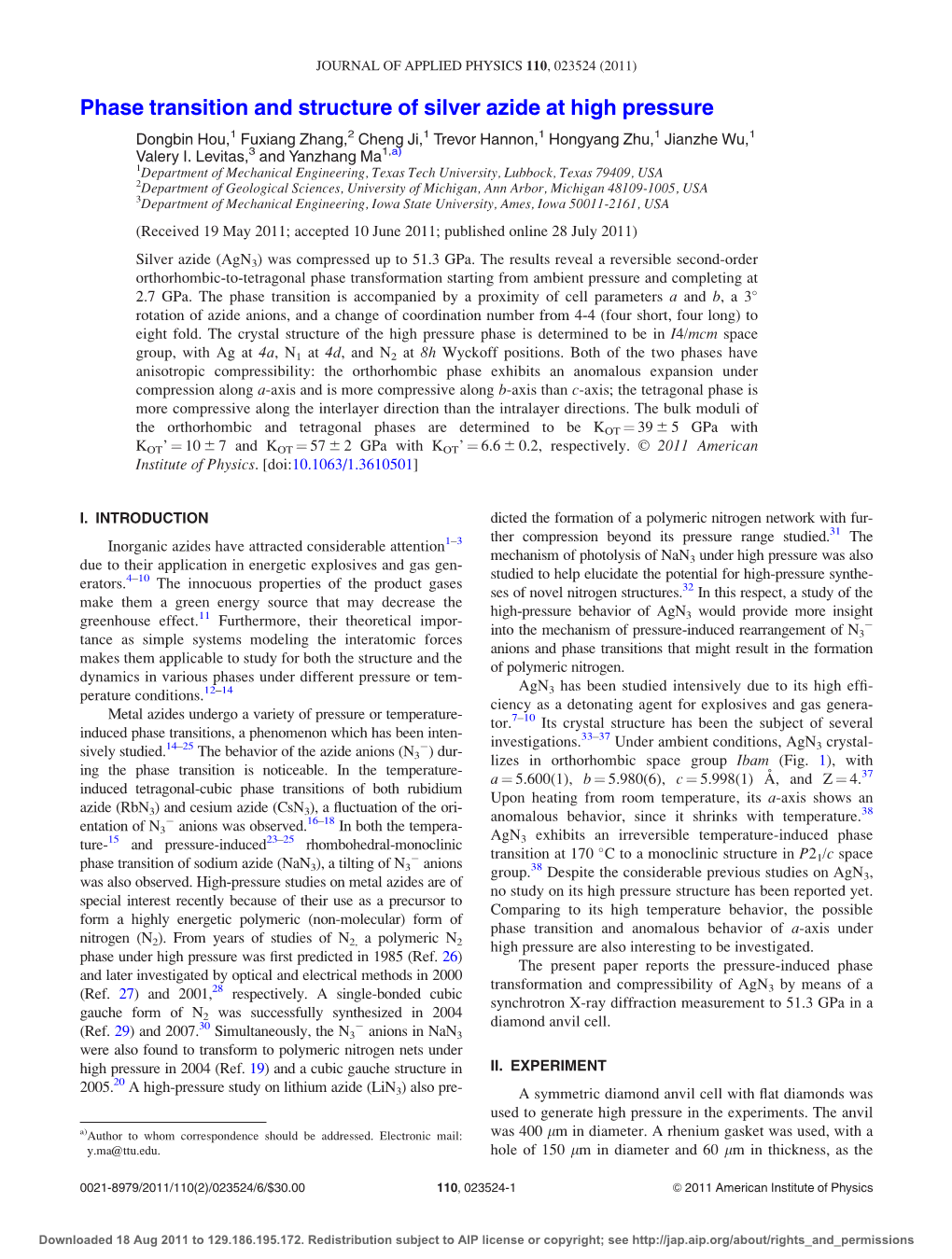 Phase Transition and Structure of Silver Azide at High Pressure Dongbin Hou,1 Fuxiang Zhang,2 Cheng Ji,1 Trevor Hannon,1 Hongyang Zhu,1 Jianzhe Wu,1 Valery I