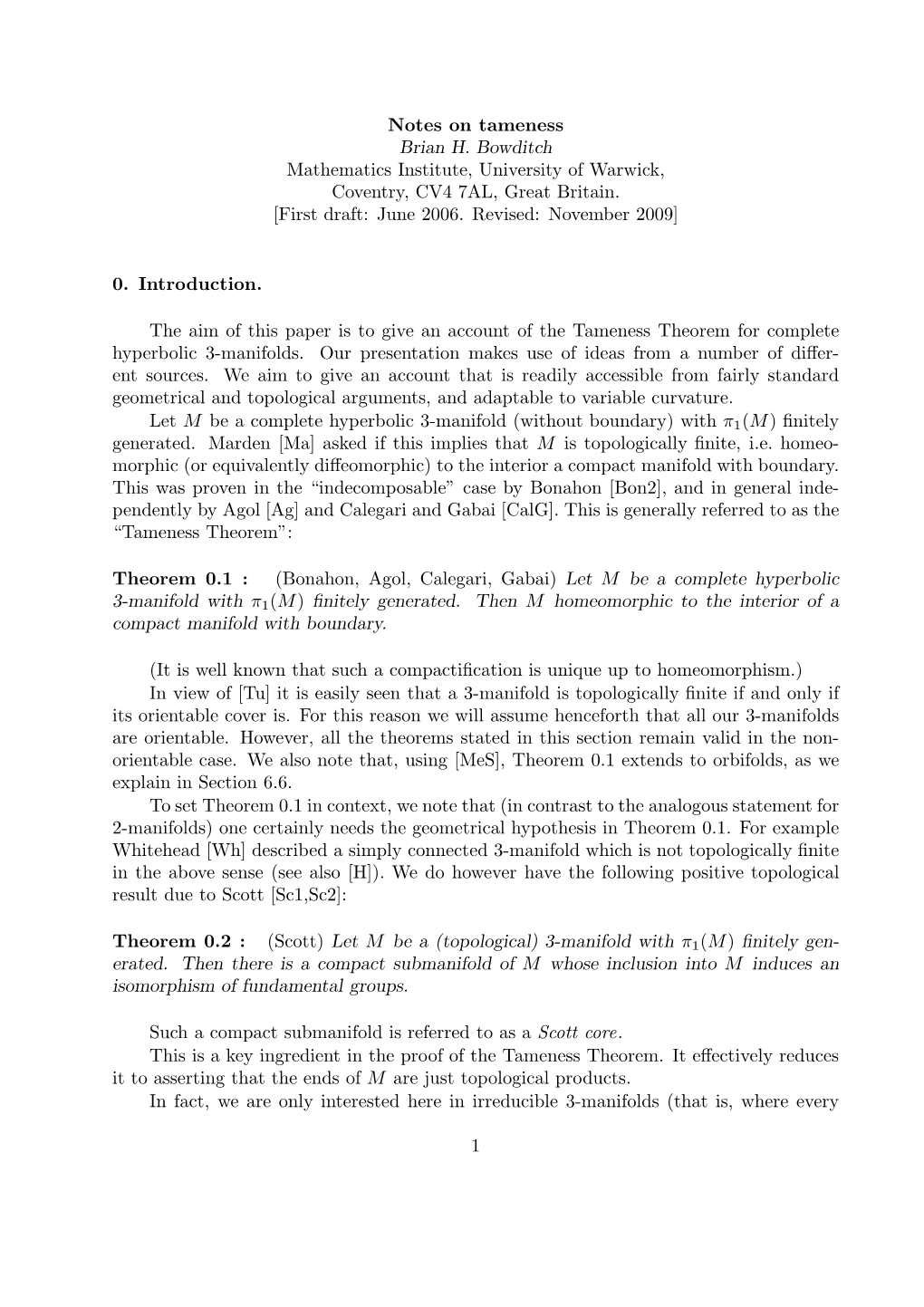 Notes on Tameness Brian H. Bowditch Mathematics Institute, University of Warwick, Coventry, CV4 7AL, Great Britain