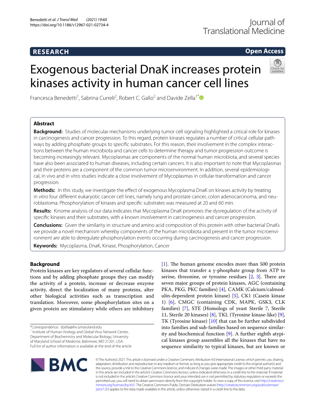 Exogenous Bacterial Dnak Increases Protein Kinases Activity in Human Cancer Cell Lines Francesca Benedetti1, Sabrina Curreli2, Robert C