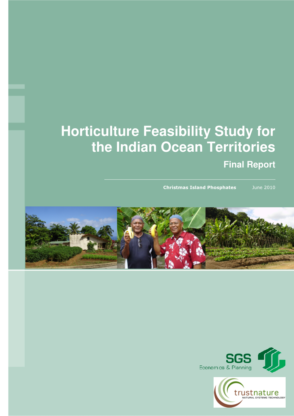 Horticulture Feasibility Study for the Indian Ocean Territories Final Report