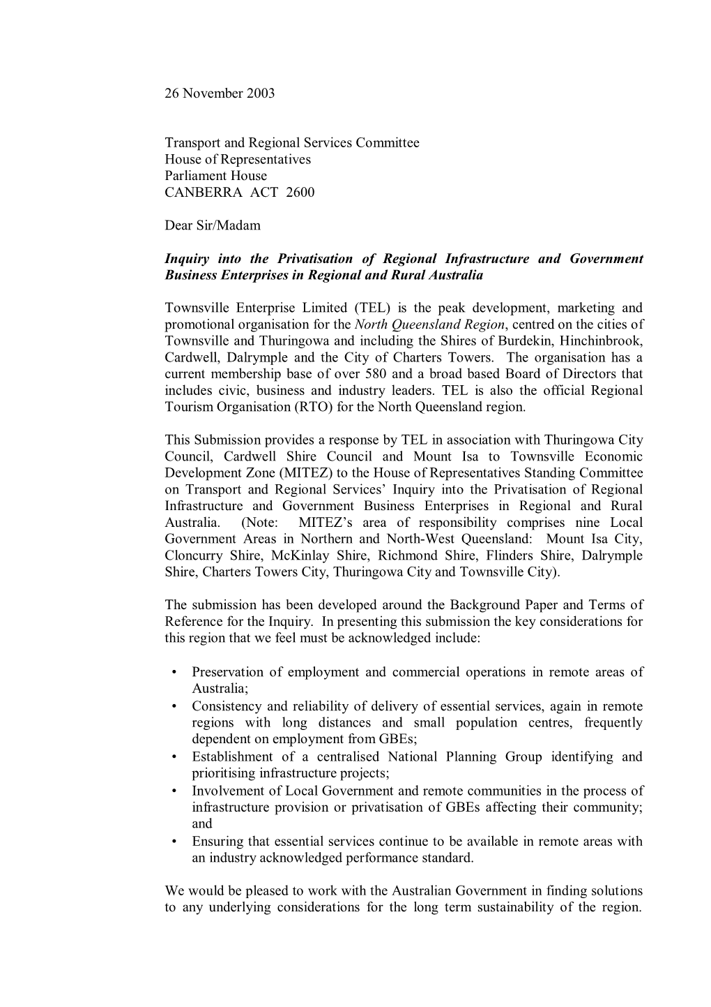 26 November 2003 Transport and Regional Services Committee House of Representatives Parliament House CANBERRA ACT 2600 Dear Si