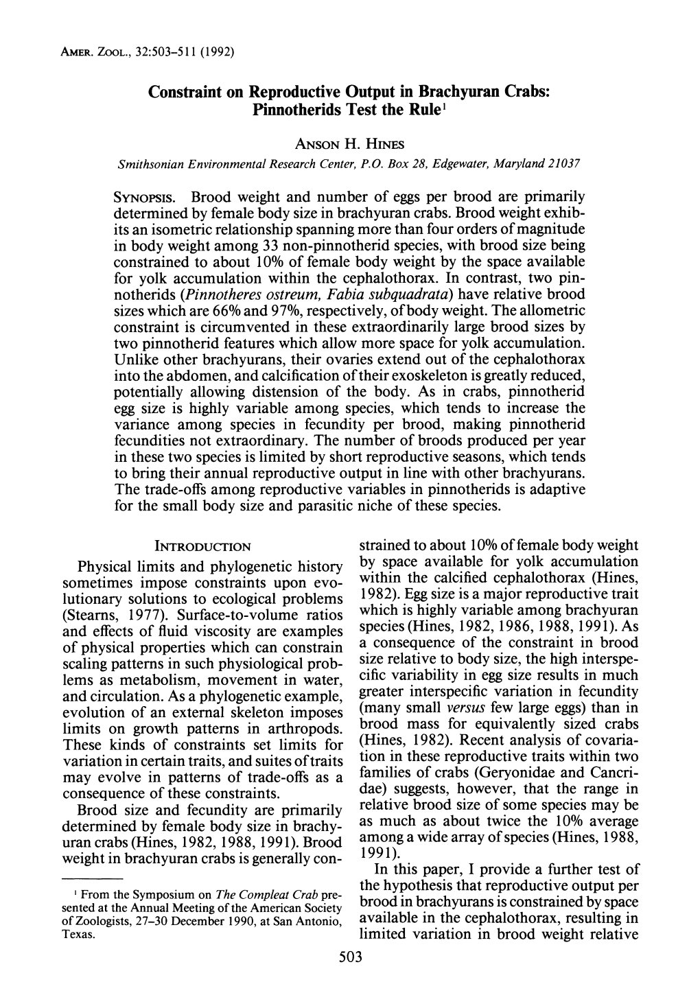 Constraint on Reproductive Output in Brachyuran Crabs: Pinnotherids Test the Rule1