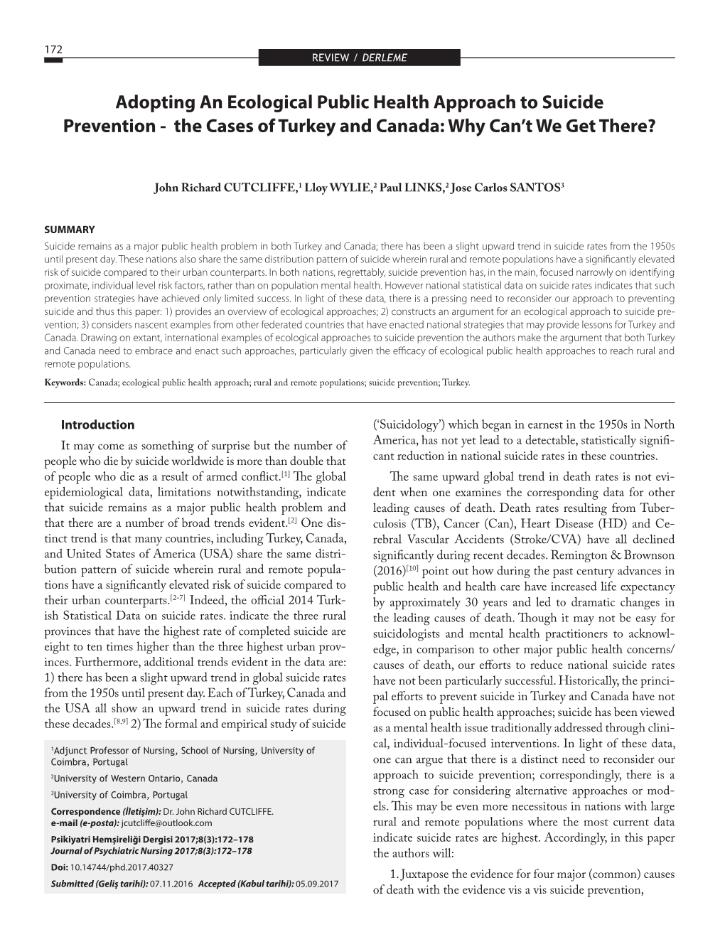 Adopting an Ecological Public Health Approach to Suicide Prevention - the Cases of Turkey and Canada: Why Can’T We Get There?