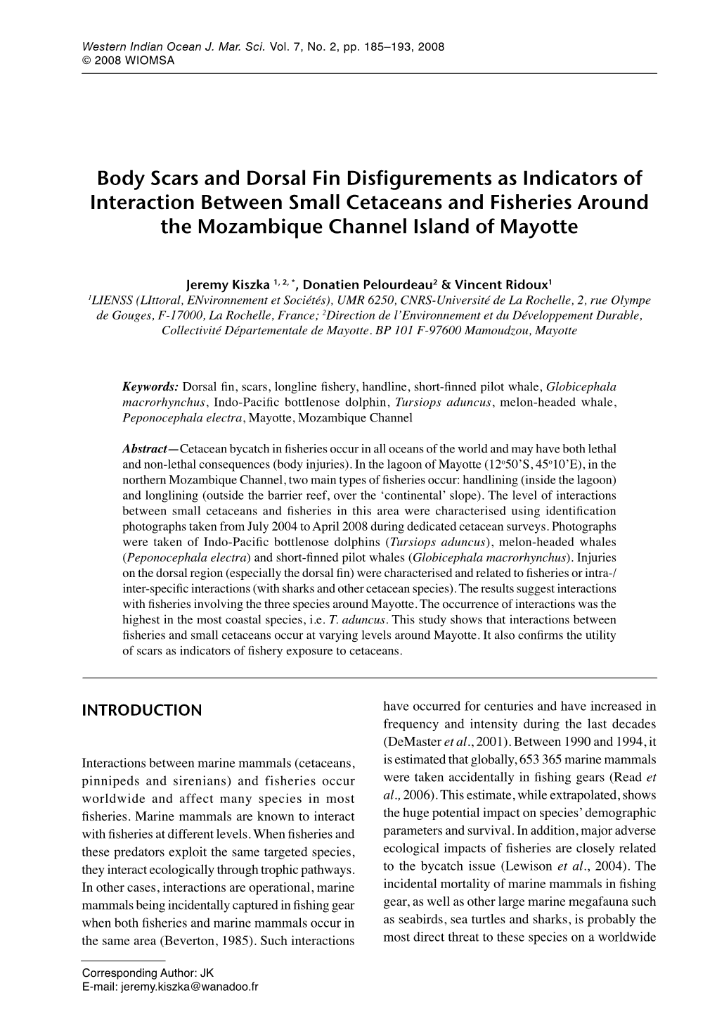 Body Scars and Dorsal Fin Disfigurements As Indicators of Interaction Between Small Cetaceans and Fisheries Around the Mozambique Channel Island of Mayotte